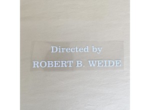 Термотрансфер Directed by ROBERT B. WEIDE (20х4,7 см) Белый матовый
