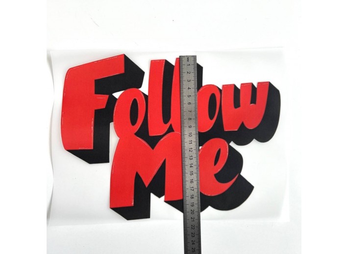 Термотрансфер "Follow me" 28 см