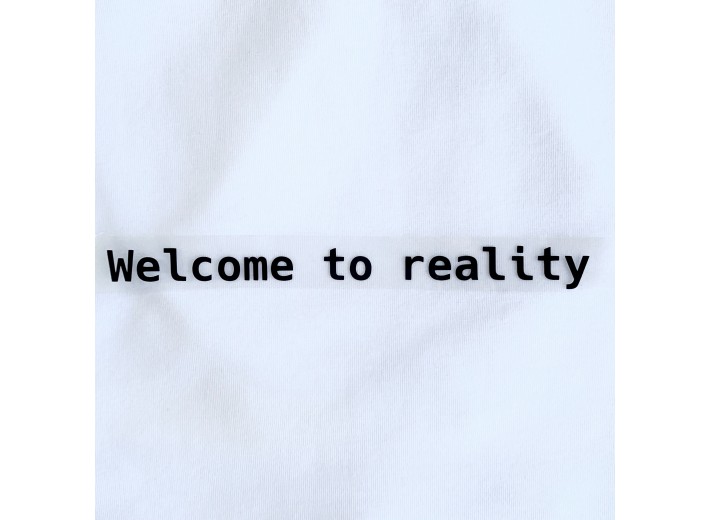 Термотрансфер Welcome to reality (15х1,2 см) Черный матовый